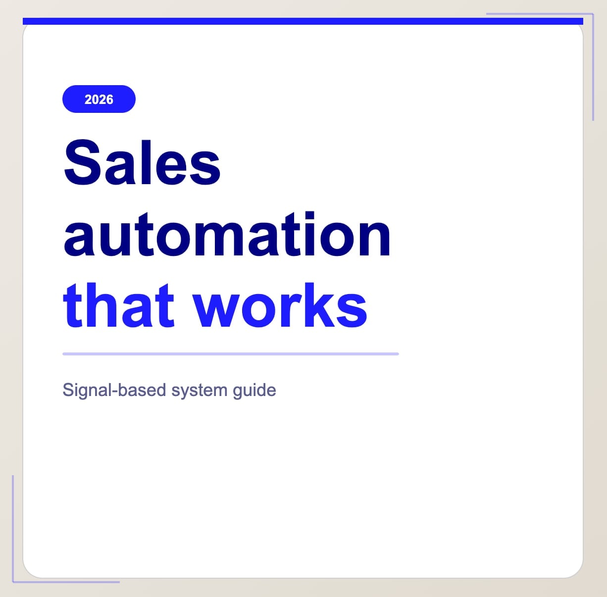 Sales Automation in 2026: Build a Signal-Based System That Protects Deliverability and Moves Pipeline