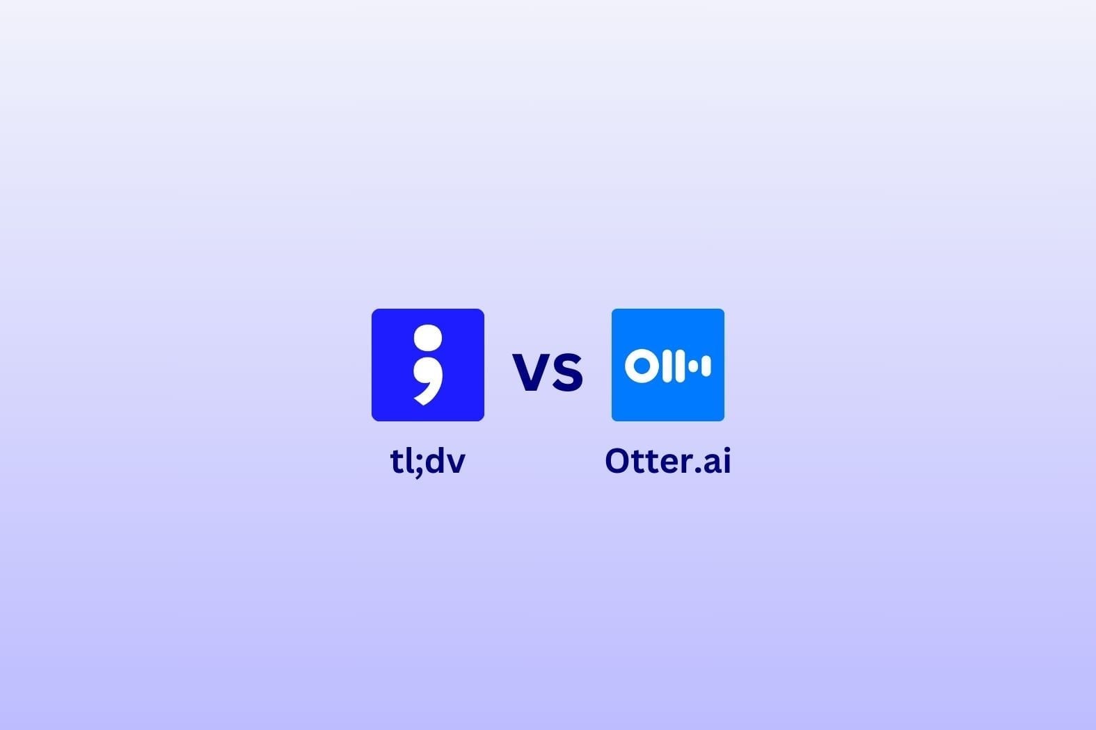 Mejor serie de asistentes de reuniones: tldv frente a Otter.ai