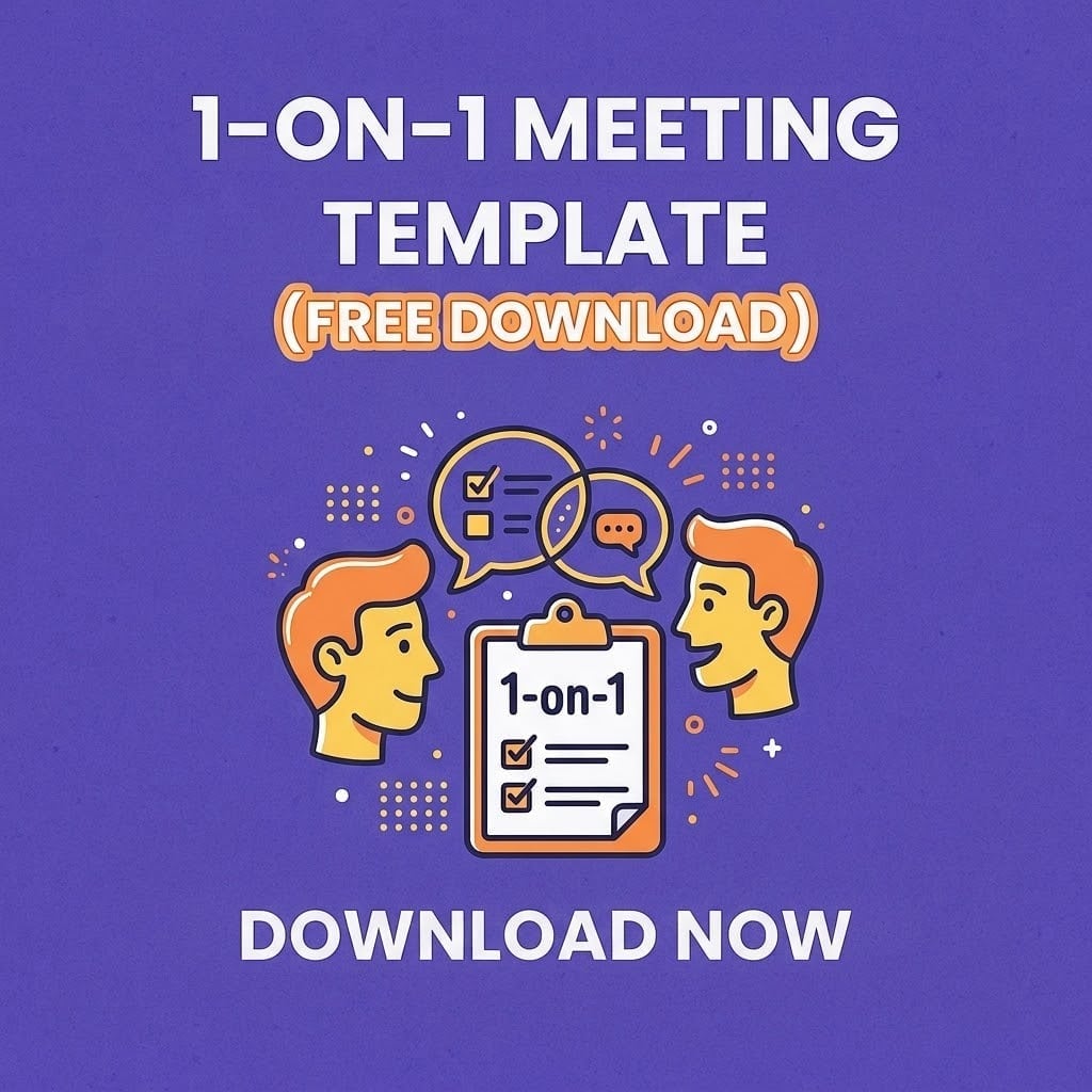 1 on 1 Meetings: How to Run Them Well (with a Free Template)