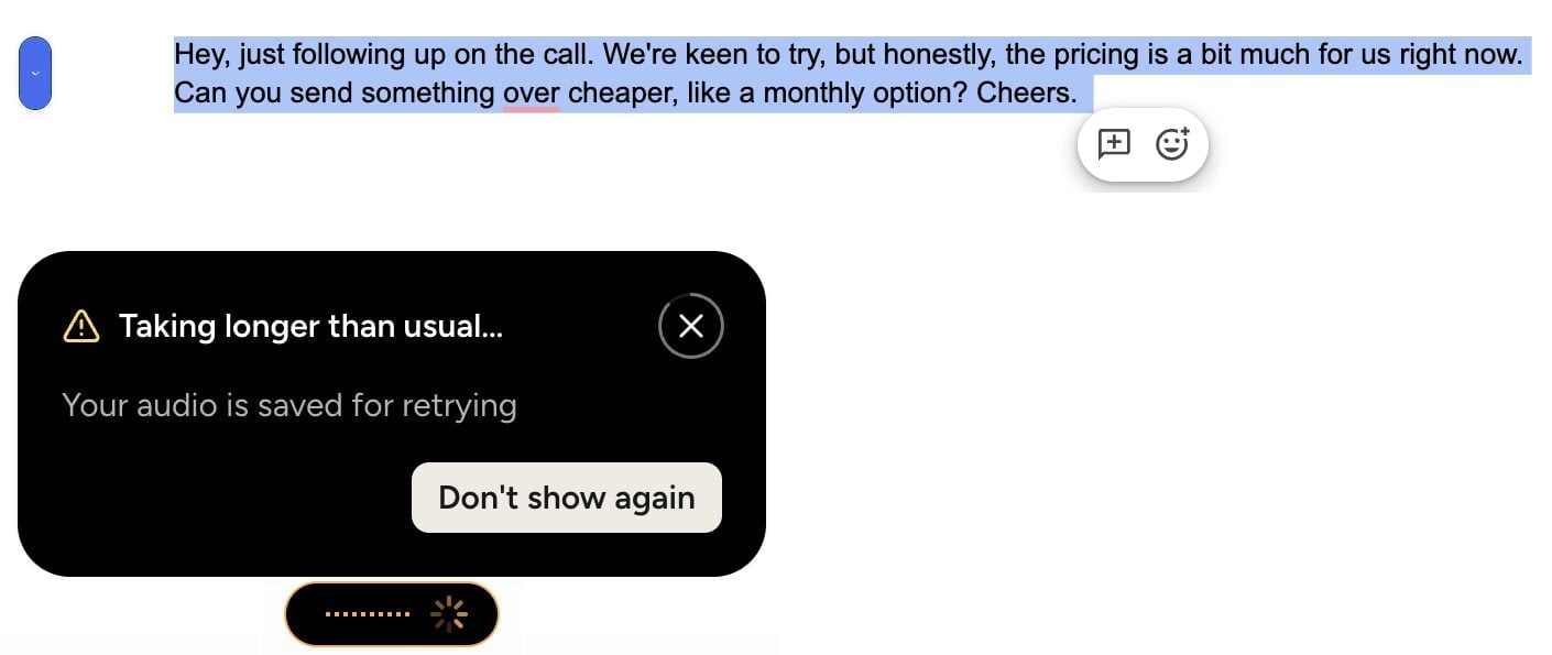 Wispr Flow “Taking longer than usual” message saying the audio is saved for retrying