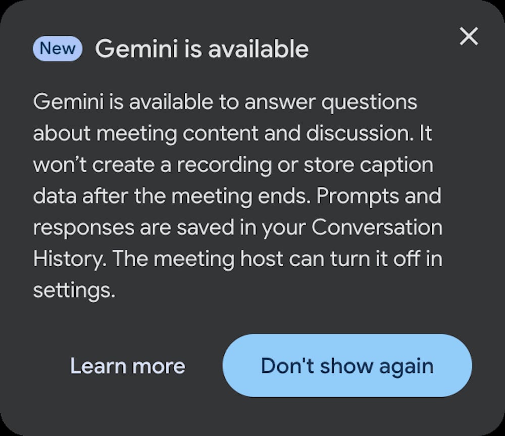 Google Meet Спливаюче вікно з повідомленням, що на сайті Gemini можна отримати відповіді на питання щодо зустрічі, але там не створюватимуться записи та не зберігатимуться дані субтитрів після завершення зустрічі