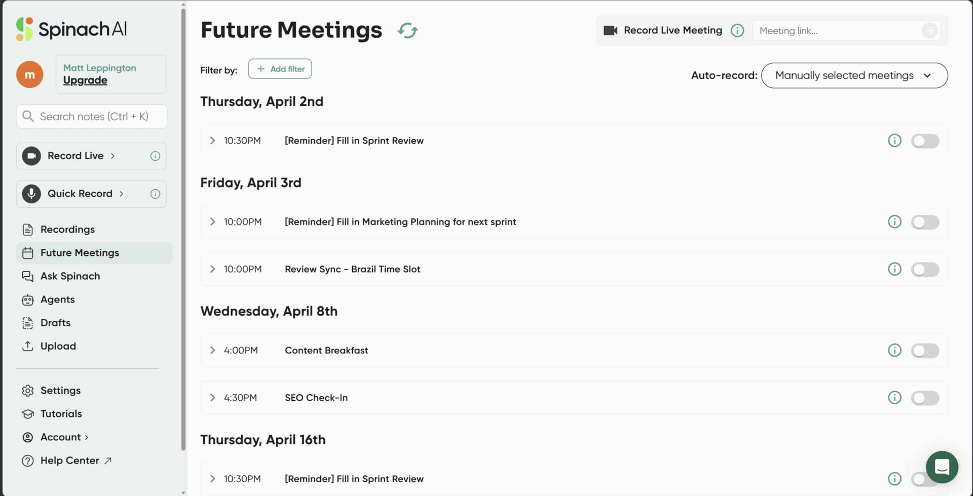 The Future Meetings dashboard on Spinach AI.