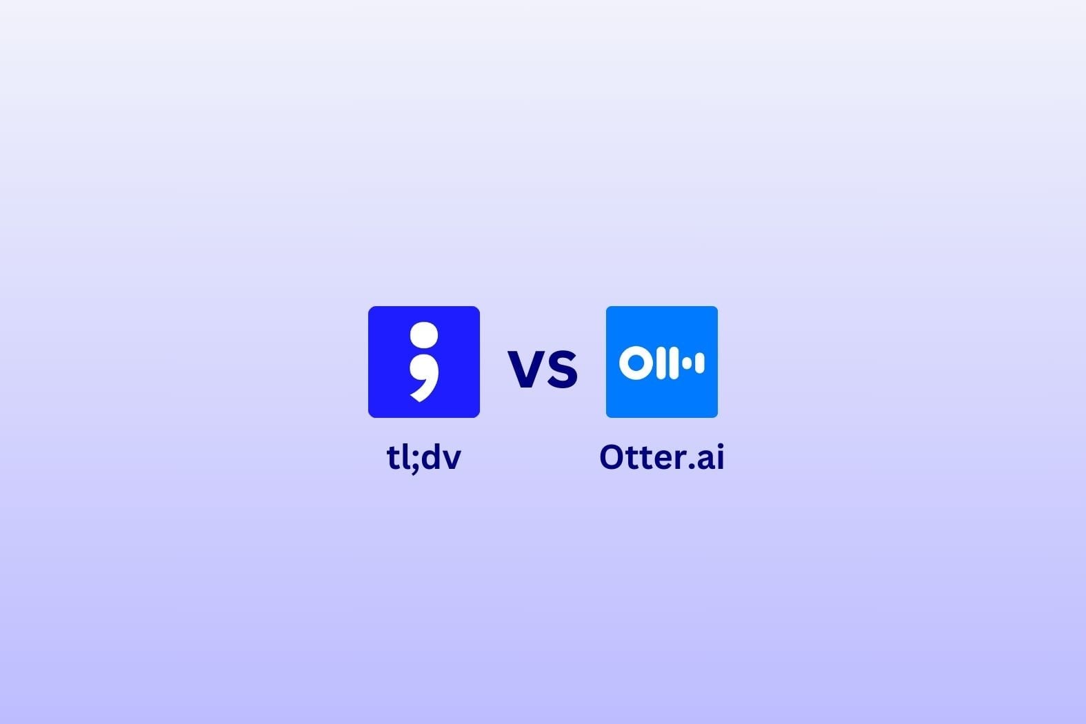 ベスト・ミーティング・アシスタント・シリーズ：tldv vsOtter.ai