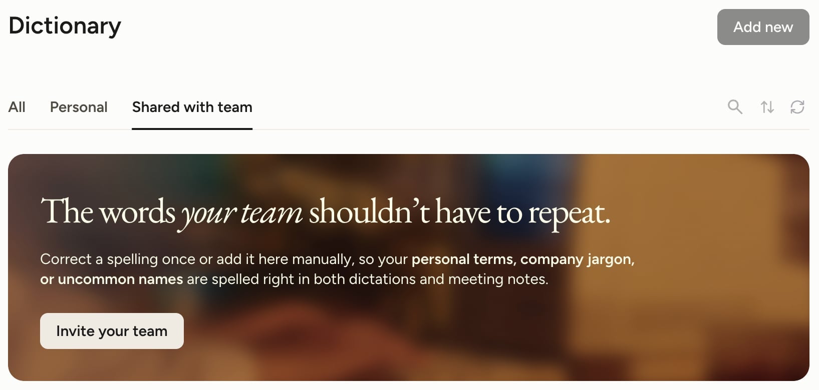 Wispr Flow shared team dictionary