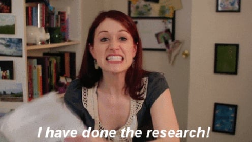 I have done the research!