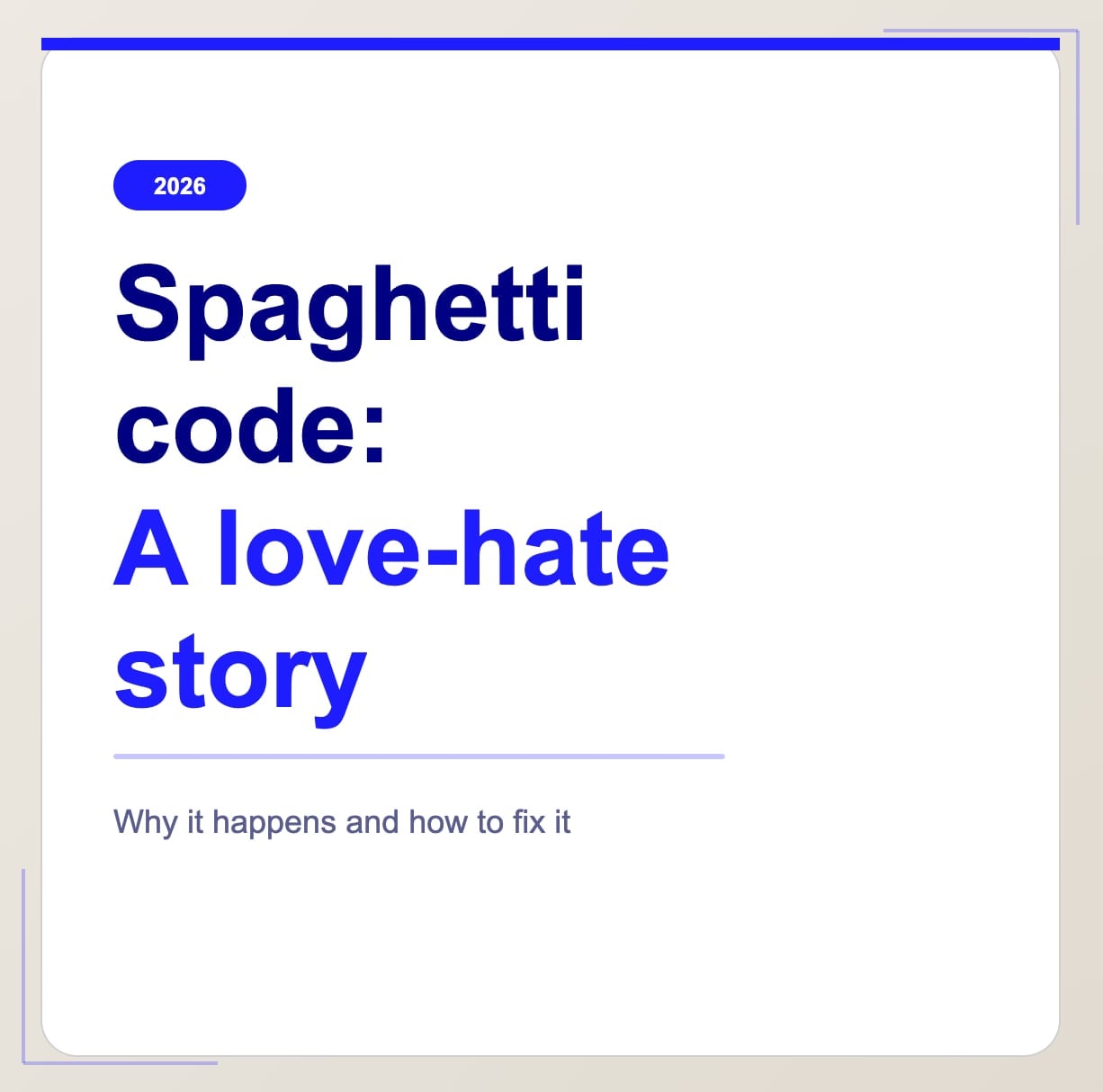 Spaghetti-Code: eine Hassliebe