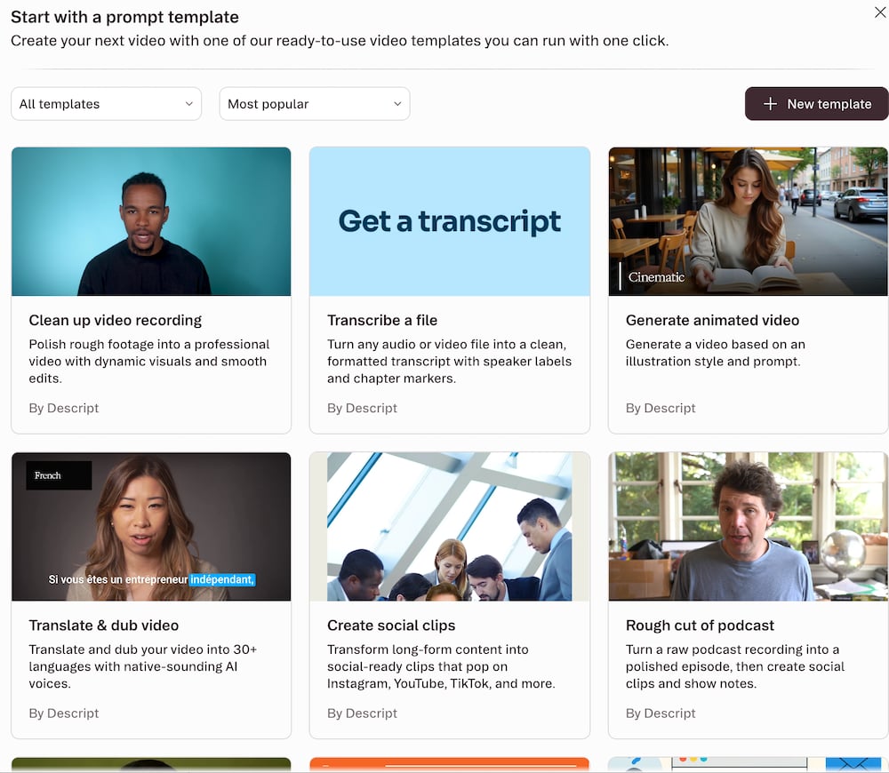 Descript's prompt template library showing Clean up video recording, Rough cut of podcast, Create social clips, Translate and dub video, and more