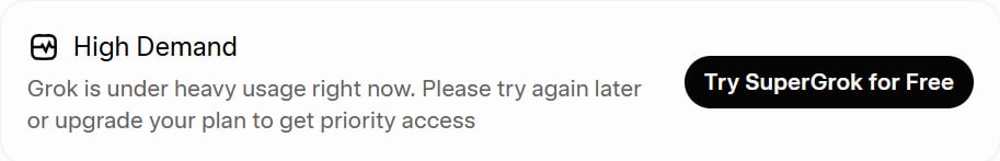 Screenshot of Grok's 'high demand' error message, asking the user to upgrade for priority access during a PDF analysis test.