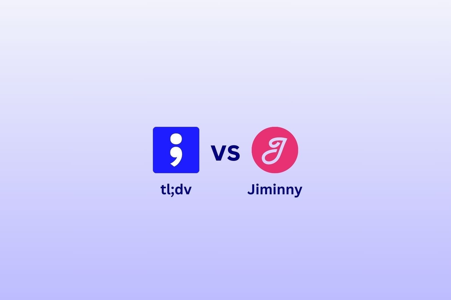 tl;dv vs Jiminny: The Ultimate Battle for the Best AI Sales Assistant