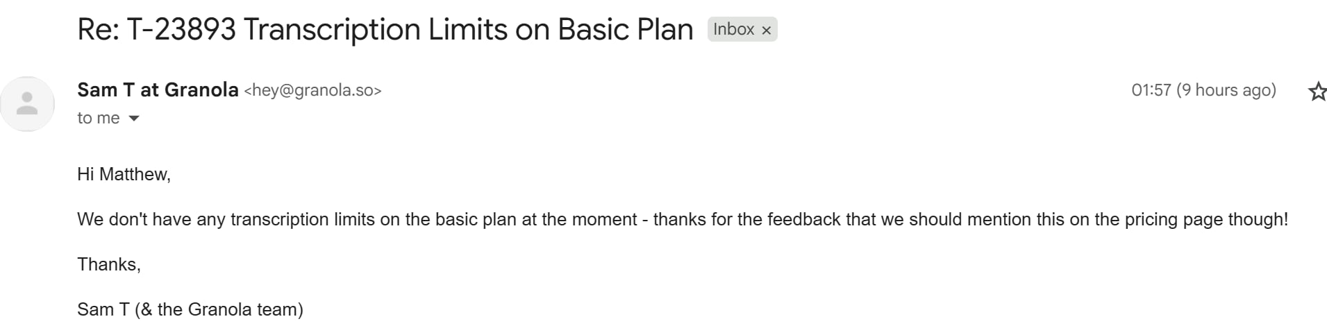 Granola's support team got back to me to say there are no transcription limits on the Basic plan.