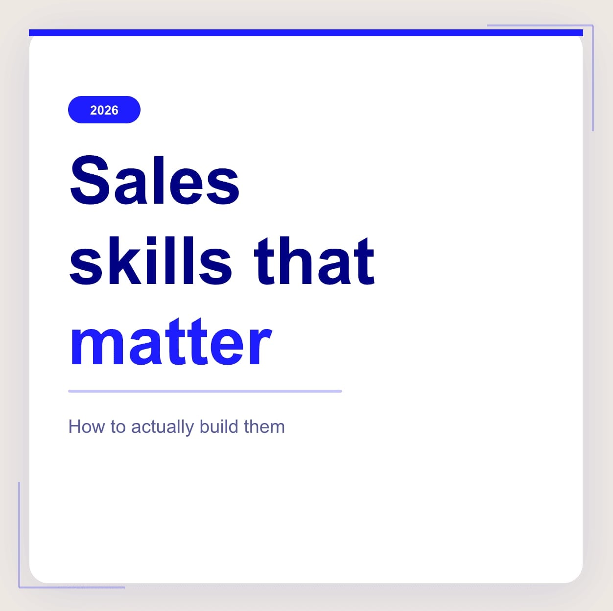 Sales Skills for 2026: 12 That Win Deals (+ Plan)