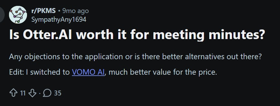 Reddit post where the user swtiched from Otter to Vomo