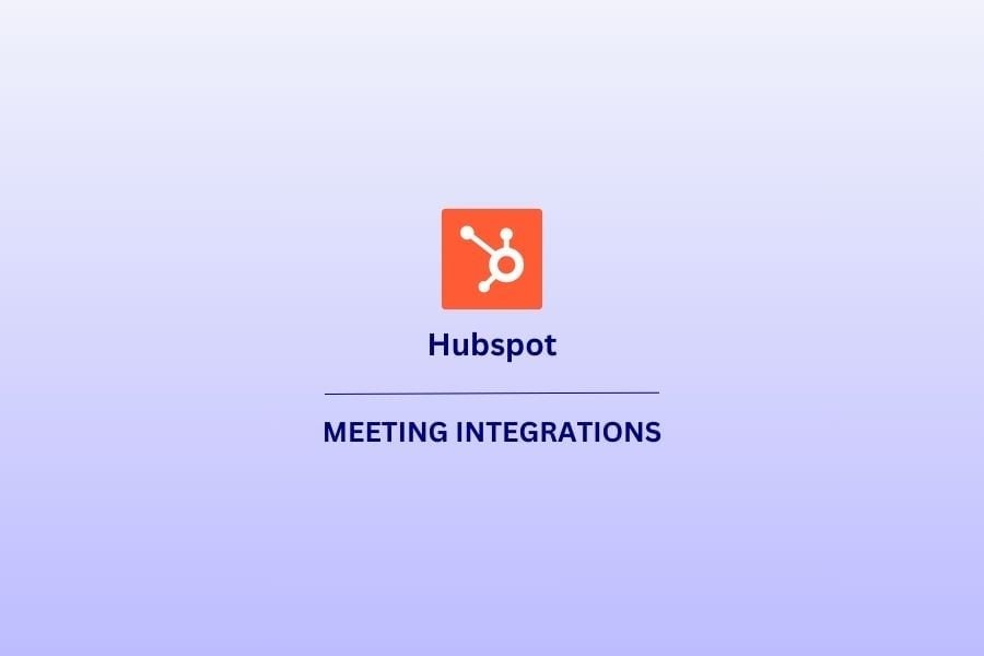How To Set Up Your Online Meeting Hubspot Integration
